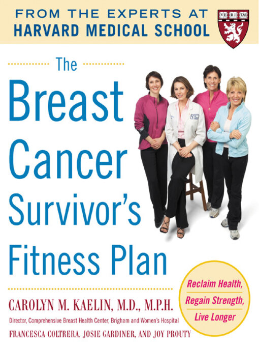 Title details for The Breast Cancer Survivor's Fitness Plan by Carolyn M. Kaelin - Available